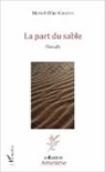 Marie-Hélène Gendrin - La part du sable