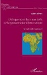 Albert M'Paka - L'Afrique noire face aux défis de la gouvernance démocratique