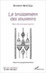 Boubacar Hama Beïdi - Le bruissement des souvenirs
