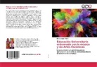 Manuel Aular Piñero - Educación Universitaria entramada con la música y las Artes Escénicas