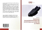 Issam Msakni - Expression Immunohistochimique Du CA19-9 Dans Le Cancer De La Vessie
