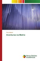 Terry Hyland - Aventuras na Matriz