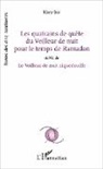 Rémy Dor - Les quatrains de quête du Veilleur de nuit pour le temps de Ramadan