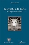 Michel Gautier - Les vaches de Paris