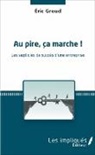 Éric Groud - Au pire, ça marche !