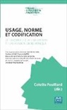 Colette Feuillard - Usage, norme et codification