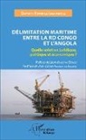 Darwin Kambale Isemughole - Délimitation maritime entre la RD Congo et l'Angola
