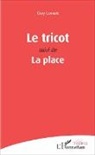 Guy Lorant - Le tricot