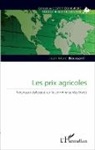 Jean-Marc Boussard - Les prix agricoles
