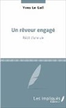 Yves Le Gall - Un rêveur engagé