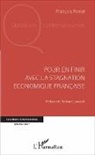 François Perret - Pour en finir avec la stagnation économique française