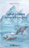 Jacqueline Heissat - Lasik et la baleine
