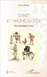 Xavier Riaud - Dent et archéologie