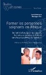 Rodrigue Tézi - Former les personnels soignants en Afrique