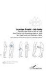Alain Ma Guénette, Alain Max Guénette, Irenka Krone-Germann - Le partage d'emploi - Job sharing