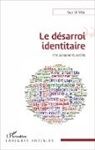 Guy Di Meo - Le désarroi identitaire
