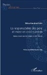 Sékou Maouloud Koïta - La responsabilité des père et mère en droit guinéen