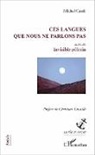 Michel Cassir - Ces langues que nous ne parlons pas