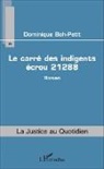 Dominique Boh-Petit - Le carré des indigents écrou 21288