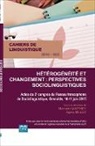 Collectif - Hétérogénéité et changement : perspectives sociolinguistiques