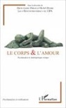 Miche Brouta, Michel Brouta, Marie-Laure Dimon - Le corps & l'amour