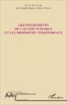 Jean-Claud Némery, Jean-Claude Némery, Fabrice Thuriot - Les instruments de l'action publique et les dispositifs territoriaux