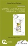 Edwige Pechon Dacheux - Quand les industriels parlent aux mères
