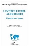Elain Costa-Fernandez, Elaine Costa-Fernandez, Élisabeth Regnault - Interculturel aujourd'hui