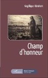 Angélique Abraham - Champ d'honneur