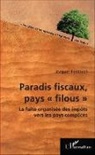 Jacques Fontanel - Paradis fiscaux, pays "filous"