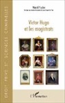 Marcel Foulon - Victor Hugo et les magistrats