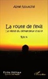 Aimé Noutché - La route de l'exil