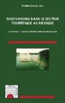 Andrés Guzman-Sala - Innovations dans le secteur touristique au Mexique