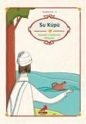 Esrefoglu Rumi - Su Küpü - Müzekkin-Nüfustan Hikayeler