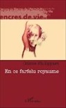 Odette Philippart - En ce farfelu royaume