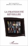 Jordi Riba, Patric Vermeren, Patrice Vermeren - La fraternité réveillée