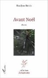 Roselyne Bertin - Avant Noël