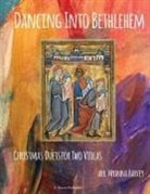 Myanna Harvey - Dancing Into Bethlehem, Christmas Duets for Two Violas