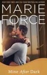 Marie Force - Mine After Dark
