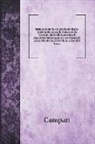 Campan - Mémoires sur la vie privée de Marie-Antoinette, reine de France et de Navarre