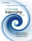 Mary King, Mary (Fitchburg State University) King, Mary A. King, H. Sweitzer, H. (University of Hartford) Sweitzer, H. Frederick Sweitzer... - The Successful Internship