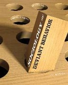 Marshall Clinard, Marshall B. Clinard, Robert Meier, Robert F. Meier, Meier Robert - Sociology of Deviant Behavior