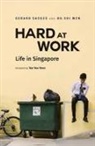 Gerard Sasges, Ng Shi Wen - Hard at Work: Life in Singapore