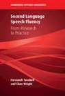 Parvaneh Tavakoli, Parvaneh (University of Reading) Wright Tavakoli, Clare Wright - Second Language Speech Fluency