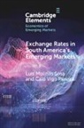 Caio Vigo Pereira, Luis Molinas Sosa, Luis Molinas Pereira Sosa - Exchange Rates in South America''s Emerging Markets