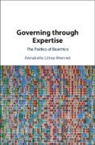 Annabelle Littoz-Monnet, Annabelle (Graduate Institute of In Littoz-Monnet, Littoz-Monnet Annabelle - Governing Through Expertise