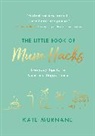 Kate Murnane - The Little Book of Mum Hacks