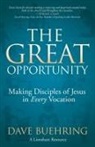 Dave Buehring - The Great Opportunity