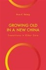 Rose Keimig, Rose K. Keimig - Growing Old in a New China