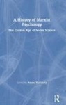 Anton (Independent Researcher Yasnitsky, Anton Yasnitsky, Anton (Independent Researcher Yasnitsky - History of Marxist Psychology